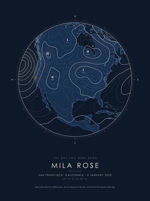 The Weather The Day You Were Born - sample print, San Francisco 4 January 2023